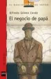 AudioLibro El Negocio de Papa de Alfredo Gomez