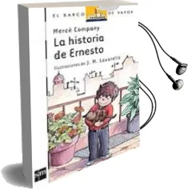 Descargar AudioLibro La Historia de Ernesto (2ª Ed.) de Merce Company año 2005