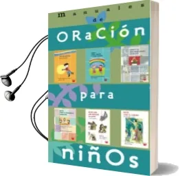 Descargar AudioLibro Manuales de Oracion para Niños (Caja: 6 Libros) de Varios Autores año 2005