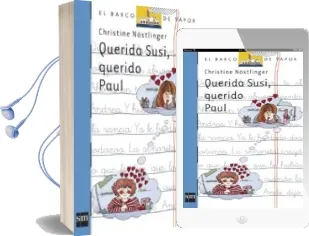 Descargar AudioLibro Querida Susi, Querido Paul (4ª Ed.) de Christine Nostlinger año 2005