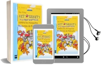 Descargar AudioLibro Sito Kesito y su Robot Gigantesco Contra los Mosquitos Mutantes d e Mercurio de Dav Pilkey año 2005