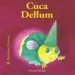 AudioLibro Cuca Dellum (Bestioles Curioses) de Antoon Krings