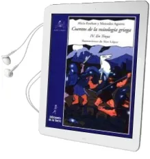 Descargar AudioLibro Cuentos de la Mitologia Griega (Iv): En Troya de Alicia Esteban año 2005