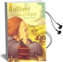 Descargar AudioLibro Gulliver: Viaje a Liliput de Jonathan Swift año 2005