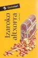 AudioLibro Izaroko Altxorra de Iñaki Friera