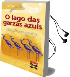 Descargar AudioLibro O Lago das Garzas Azuis de Alfonso Pexegueiro año 2005