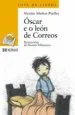 AudioLibro Oscar e o Leon de Correos de Vicente Muñoz Puelles