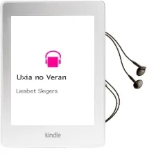 Descargar AudioLibro Uxia no Veran de Liesbet Slegers año 2005