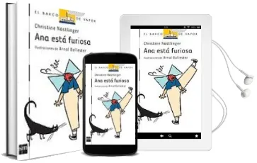 Descargar AudioLibro Ana Esta Furiosa de Christine Nostlinger año 2005