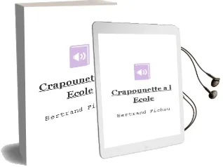 Descargar AudioLibro Crapounette a l Ecole de Bertrand Fichou año 2005