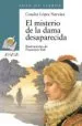 AudioLibro El Misterio de la Dama Desaparecida de Concha Lopez Narvaez