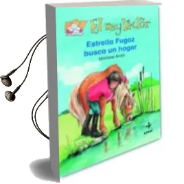 Descargar AudioLibro Estrella Fugaz Busca un Hogar (el rey Lector: + 8 Años) de Marliese Arold año 2005