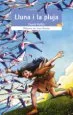 AudioLibro La Lluna i la Pluja de Llucia Valles