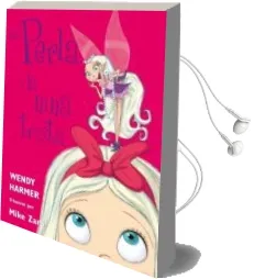 Descargar AudioLibro La Perla i la Nina Trista de Wendy Harmer año 2005