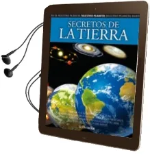 Descargar AudioLibro Secretos de la Tierra (Nuestro Planeta) de Eduardo Banqueri año 2005