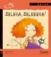 AudioLibro Selena, Seleeena! de Mar Pavon Subi