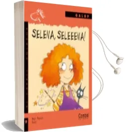 Descargar AudioLibro Selena, Seleeena! de Mar Pavon Subi año 2005