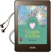 Descargar AudioLibro Un Jarron de la China (Cuentos para Sentir Emociones) de Begoña Ibarrola año 2005