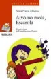 AudioLibro Aixo no Mola, Escarola de Nuria Prades