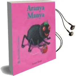 Descargar AudioLibro Aranya Manya de Antoon Krings año 2005