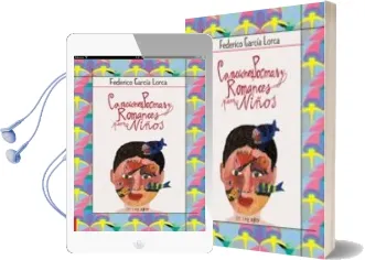 Descargar AudioLibro Canciones, Poemas y Romances para Niños de Federico Garcia Lorca año 2005