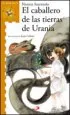 AudioLibro El Caballero de las Tierras de Urania de Norma Sturniolo