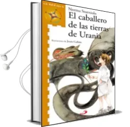 Descargar AudioLibro El Caballero de las Tierras de Urania de Norma Sturniolo año 2005