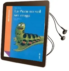 Descargar AudioLibro La Pucu no vol ser Eruga de Anna Montis año 2005
