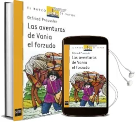 Descargar AudioLibro Las Aventuras de Vania el Forzudo de Otfried Preussler año 2005