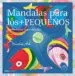 AudioLibro Mandalas para los mas Pequeños: Estructuras mas Simples (a Partir de 3 Años= de Marie Pre