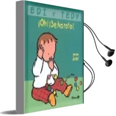 Descargar AudioLibro ¡Oh¡ ¡Se ha Roto¡ (Edi y Tedy) de Jeanne Ashbe año 2005