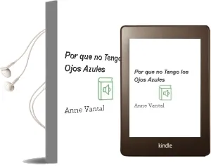 Descargar AudioLibro ¿Por que no Tengo los Ojos Azules? de Anne Vantal año 2005
