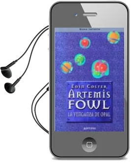 Descargar AudioLibro Artemis Fowl: La Venganza de Opal de Eoin Colfer año 2005