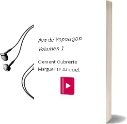 Descargar AudioLibro Aya de Yopougon (Volumen 1) de Clement Oubrerie; Marguerite Abouet año 2005