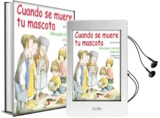 Descargar AudioLibro Cuando se Muere tu Mascota: Como Ayudar a los Niños a Superarlo de Victoria Ryan año 2005
