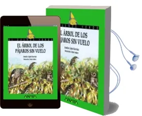 Descargar AudioLibro El Arbol de los Pajaros sin Vuelo de Concha Lopez Narvaez año 2005