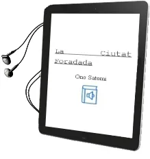 Descargar AudioLibro La Ciutat Foradada de Ono Satomi año 2005