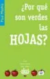 AudioLibro ¿Por que son Verdes las Hojas? de Paul Mathis