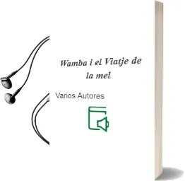Descargar AudioLibro Wamba i el Viatje de la mel de Varios Autores año 2005