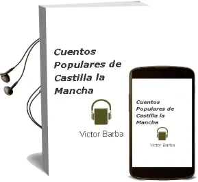 Descargar AudioLibro Cuentos Populares de Castilla-La Mancha de Victor Barba año 2006