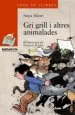 AudioLibro Gri Grill i Altres Animalades de Nuria Alberti