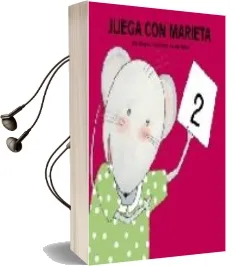 Descargar AudioLibro Juega con Marieta; 2 de Fina Masgrau año 2006