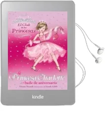 Descargar AudioLibro La Princesa Charlotte y el Baile de Aniversario (el Club de las p Rincesas) de Vivian French año 2006