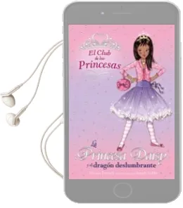 Descargar AudioLibro La Princesa Daisy y el Dragon Deslumbrante (el Club de las Prince Sas) de Vivian French año 2006
