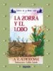 AudioLibro La Zorra y el Lobo (6ª Ed.) de Antonio Rodriguez Almodovar