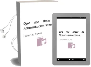 Descargar AudioLibro Que me Dices de Alimentacion Sana de Lorenzo Pousa año 2006