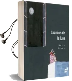 Descargar AudioLibro Cuando Sale la Luna. de Antonio Ventura año 2006
