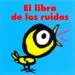 AudioLibro El Libro de los Ruidos (2ª ed) de Soledad Bravi