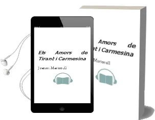 Descargar AudioLibro Els Amors de Tirant i Carmesina de Joanot Martorell año 2006