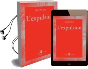 Descargar AudioLibro L Expulsion de Murielle Szac año 2006